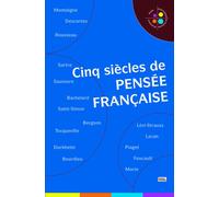 Cinq siècles de pensée française - Collectif - Sciences Humaines Eds - broché - Guide