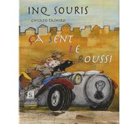 CINQ SOURIS CA SENT LE ROUSSI