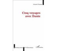Cinq voyages avec Dante – L'Harmattan