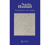 Cinquante ans après - Nazir Hamad - Langage - broché - Roman