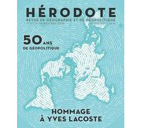 Cinquante ans de géopolitique : hommage à Yves Lacoste