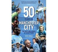 Cinquante ans de Manchester City