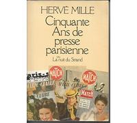 Cinquante ans de presse parisienne ou La nuit du Strand