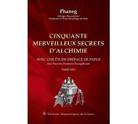 Cinquante Merveilleux Secrets D'alchimie