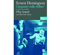 Cinquante mille dollars et autres nouvelles