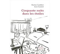 Cinquante nuits dans les étoiles