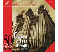 Cinquante Pièces d'Orgue