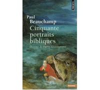 Cinquante portraits bibliques - Paul Beauchamp - Points - Poche - Essai