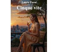 Cinque Vite