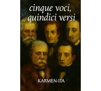 Cinque Voci, Quindici Versi: Poesia italiana illustrata - Un viaggio artistico attraverso i grandi poeti