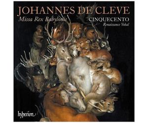 Cinquecento - Cleve: Missa Rex Babylonis [Cd]