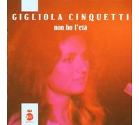Cinquetti, Gigliola - Non Ho L'Età Import Edition by Cinquetti, Gigliola (1999) Audio CD