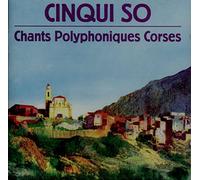 Cinqui So - Chants Polyphoniques Corses [Import]