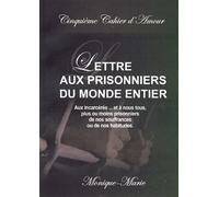 Cinquième Cahier D'amour Lettre Aux Prisonniers Du Monde Entier