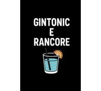 Cintonic e Rancore: Taccuino per Appunti Divertente | Quaderno a Righe per un Collega, Amico, Amica | Idea Regalo da Ufficio: quaderno per sommelier