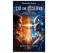 CIÒ CHE OSSERVA: Essere ascoltati nell’era dell’intelligenza artificiale.