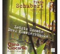 Ciocarlie, Dana - Schubert - Letzte Sonate