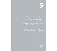 Cioran Dans Mes Souvenirs