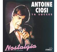 Ciosi,Antoine - Nostalgia (16 Succes)