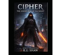 Cipher: Ghost Dog Of The Night