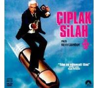 Ciplak Silah - The Naked Gun