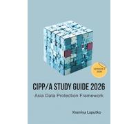 CIPP/A study guide 2026: Asia data protection framework