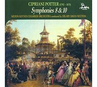 Cipriani Potter : Symphonies 8 & 10
