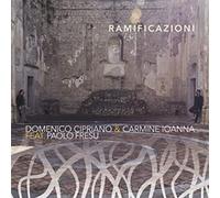 Cipriano, Domenico / Ioanna, Carmine / Fresu - Ramificazioni