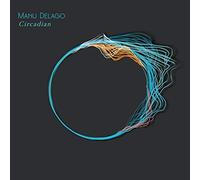 Manu Delago – Circadian – Vinyle 12 pouces (analogique)