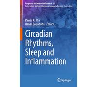 Circadian Rhythms, Sleep and Inflammation