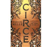 Circe – Édition anniversaire – de l'auteur du best-seller international The Song of Achilles