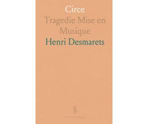 Circe: Tragedie Mise en Musique