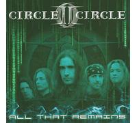 Circle II Circle - All That Remains-Ep/5tr [Import]