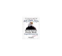 Circle It, Bald Eagle And Great Horned Owl Facts, Word Search, Puzzle Book