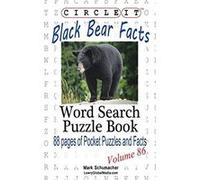 Circle It, Black Bear Facts, Word Search, Puzzle Book Lowry Global Media Llc (Auteur)