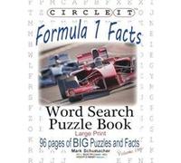 Circle It Formula 1 Formula One F1 Facts Word Search Puzzle Book - Lowry Global Media LLC - Lowry Global Media LLC - Livre en Anglais Lowry Global Media LLCLowry Global Media LLC (Auteur)