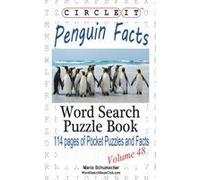Circle It, Penguin Facts, Word Search, Puzzle Book
