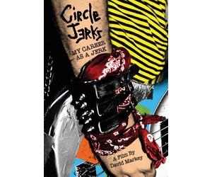 Circle Jerks - My Career As A Jerk by MVD VISUAL