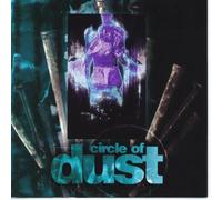 Circle of Dust - Circle of Dust [Import]