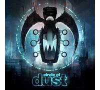 Circle of Dust - Circle of Dust (Remastered) [Import]
