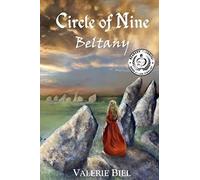 Circle Of Nine: Beltany Book One In The Circle Of Nine Series