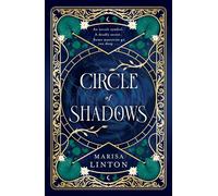 Circle of Shadows A gripping historical fantasy steeped in mystery, menace, and the macabre - Professor Marisa Linton - Hodderscape - ebook (ePub) - Livre