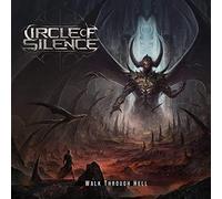 Circle of Silence – Walk Through Hell – Digi – Import
