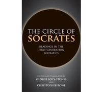 Circle of Socrates: Readings in the First-Generation Socratics - [Version Originale] Inconnu (Auteur)