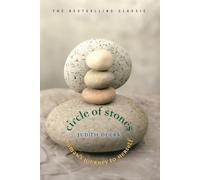 Circle Of Stones: Woman's Journey To Herself