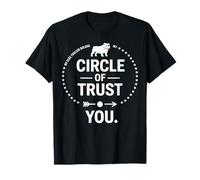 Circle of Trust My Olde English Bulldog Not You Drôle T-Shirt