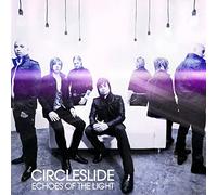 Circle Slide - Echoes of The Light [Import]