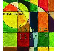 Circle the Sea by Sonic Escape (2014-08-03)