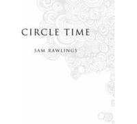 Circle Time Rawlings, Sam (Auteur)