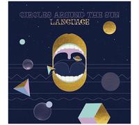 Circles Around The Sun - Language [Vinyl Lp]